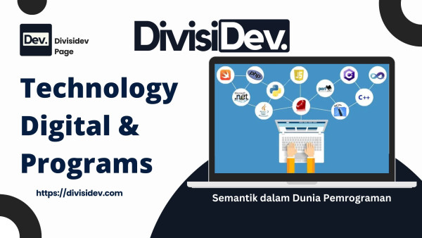 Semantik dalam Dunia Pemrograman: Ngoding Itu Gak Cuma Soal Sintaks, Bro!
